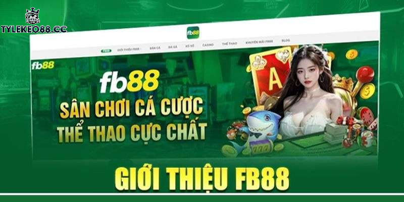 Giới thiệu về nhà cái FB88